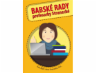 BABSKÉ RADY profesorky Strunecké