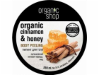 Organický obchod Body Peeling Honey Cinnamon 250 ml