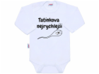 Body s potiskem New Baby Tatínkova nejrychlejší - dárkové...